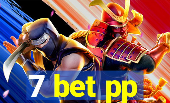 7 bet pp